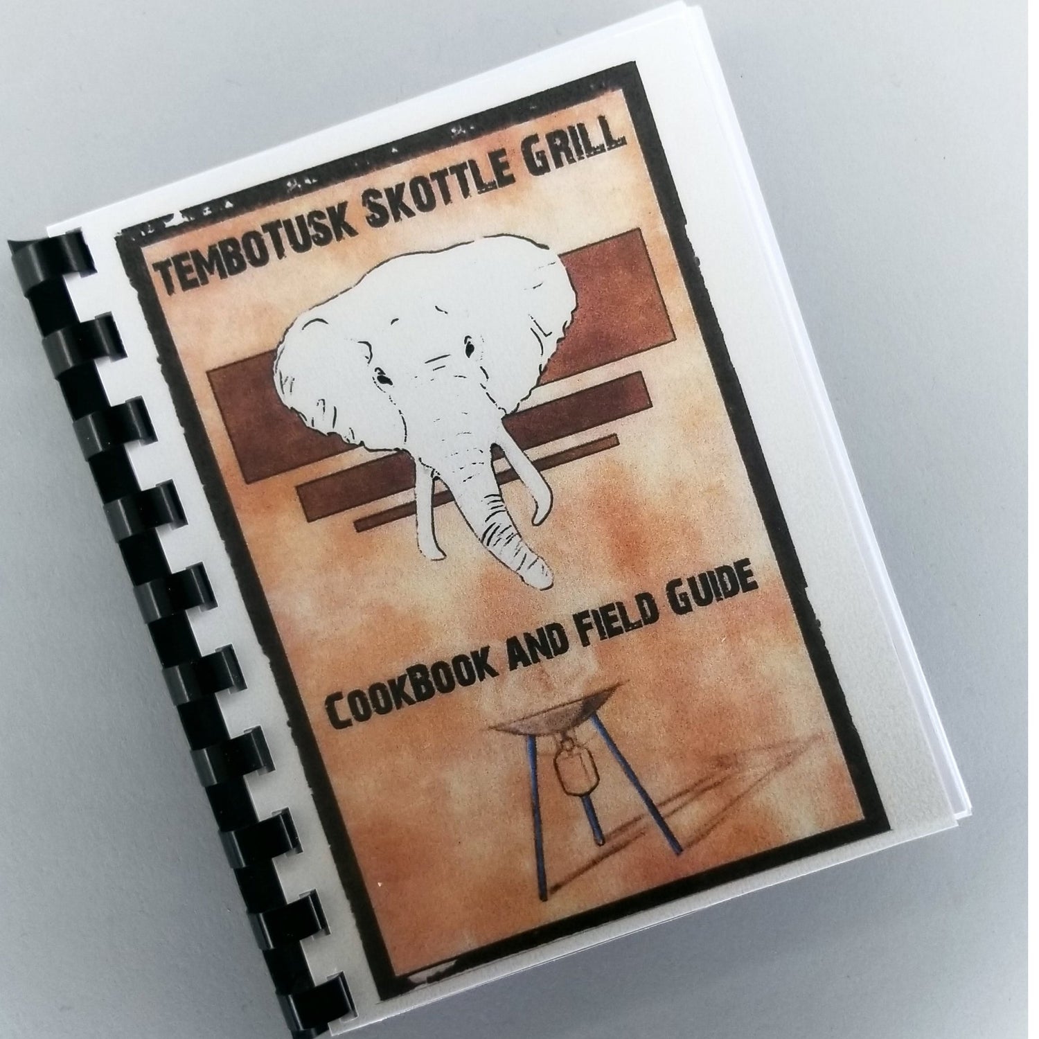 SKOTTLE GRILL COOKBOOK AND FIELD GUIDE - PAPERBACK COMB BINDING - BaseCamp Provisions